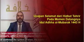 Ucapan Selamat dari Hizbut Tahrir Pada Momen Datangnya Idul Adhha al-Mubarak 1443 H